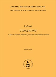 Concertino = za klavir i komorni orkestar : partitura = concertino for piano and chamber orchestra : score