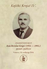 Znanstveni skup Knjiški Krnjaš IV. : Ivan Berislav Grigić (1931. 1992.) : pjesnik i publicist (Vinkovci ; 2018)