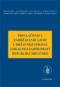 Okrugli stol Privlačenje i zadržavanje ljudi u državnoj upravi i lokalnoj samoupravi Republike Hrvatske (2024 ; Zagreb)