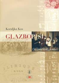 Glazbopisi : ogledi stari i novi = Texts on music : essays old and new